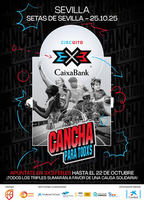 El Circuito 3x3 CaixaBank de Baloncesto llega a Sevilla