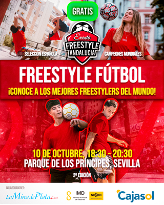 Fútbol Freestyle: el espectáculo llega a Sevilla
